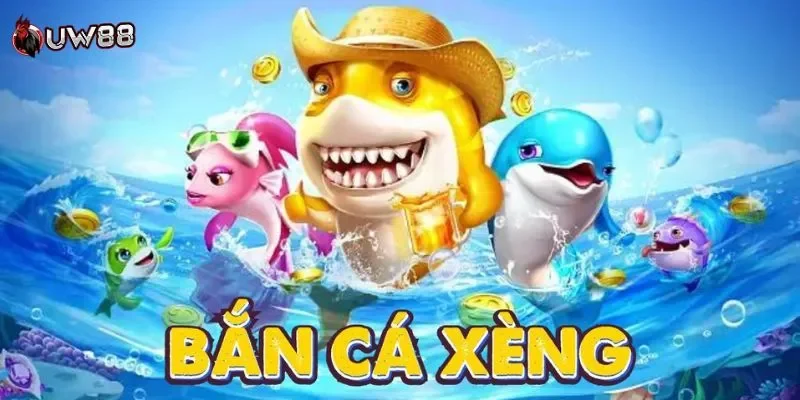 bắn cá xèng Tổng quan bắn cá xèng